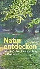 Natur entdecken berlin gebraucht kaufen  Wird an jeden Ort in Deutschland