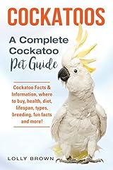 Cockatoos cockatoo facts for sale  Delivered anywhere in USA 