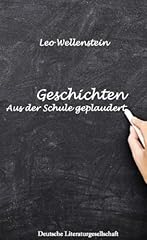 Geschichten schule geplaudert gebraucht kaufen  Wird an jeden Ort in Deutschland