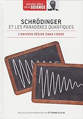 Schrödinger paradoxes quantiq d'occasion  Livré partout en France
