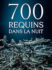 700 requins nuit d'occasion  Livré partout en France