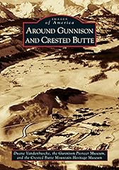 Around gunnison crested for sale  Delivered anywhere in USA 