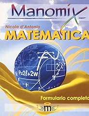 Manomix matematica. formulario usato  Spedito ovunque in Italia 