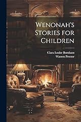 Wenonah stories children for sale  Delivered anywhere in UK