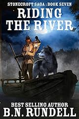 Riding The River: A Historical Western Novel (Stonecroft for sale  Delivered anywhere in USA 