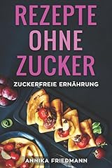 Rezepte hne zucker gebraucht kaufen  Wird an jeden Ort in Deutschland