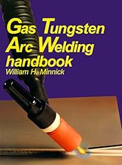 Gas tungsten arc for sale  Delivered anywhere in USA 