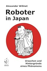 Roboter japan ursachen gebraucht kaufen  Wird an jeden Ort in Deutschland