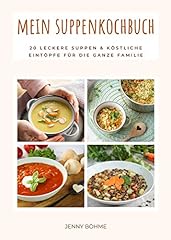 Suppenkochbuch leckere suppen gebraucht kaufen  Wird an jeden Ort in Deutschland