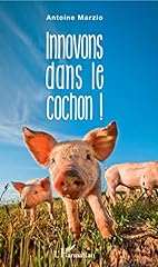 Innovons cochon d'occasion  Livré partout en France
