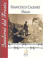 Francesco caldart diario usato  Spedito ovunque in Italia 
