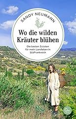 Die wilden kräuter d'occasion  Livré partout en Belgiqu