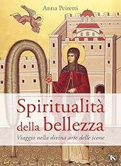 Spiritualità della bellezza. usato  Spedito ovunque in Italia 