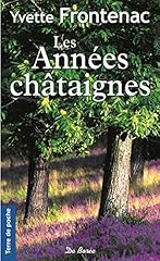Années châtaignes d'occasion  Livré partout en Belgiqu