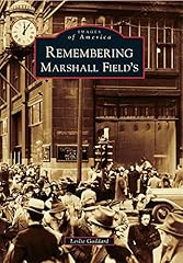 Remembering marshall field for sale  Delivered anywhere in USA 