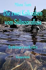 Kolkraben vom sulinzarafluss gebraucht kaufen  Wird an jeden Ort in Deutschland
