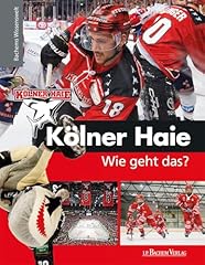 Kölner haie geht gebraucht kaufen  Wird an jeden Ort in Deutschland