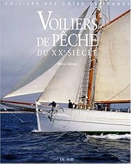 Voiliers pêche xxe d'occasion  Livré partout en France