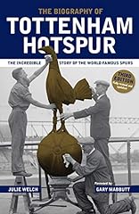 Biography tottenham hotspur for sale  Delivered anywhere in UK