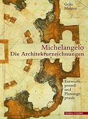 Michelangelos architekturzeich gebraucht kaufen  Wird an jeden Ort in Deutschland