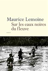 Eaux noires fleuve d'occasion  Livré partout en France