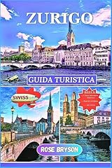 Zurigo guida turistica usato  Spedito ovunque in Italia 