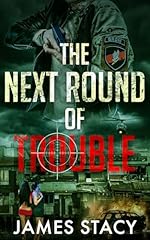Next round trouble for sale  Delivered anywhere in USA 