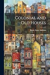 Colonial old houses for sale  Delivered anywhere in UK