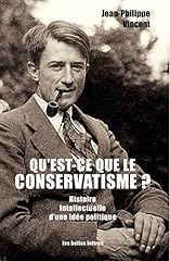 Conservatisme histoire intelle d'occasion  Livré partout en France