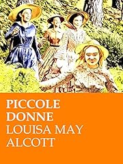 Alcott. piccole donne usato  Spedito ovunque in Italia 
