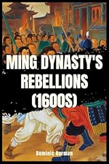 Ming dynasty rebellions for sale  Delivered anywhere in USA 