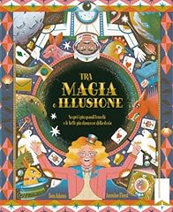 Tra magia illusione. usato  Spedito ovunque in Italia 