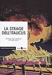 Strage dell italicus usato  Spedito ovunque in Italia 