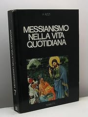 Messianismo nella vita usato  Spedito ovunque in Italia 