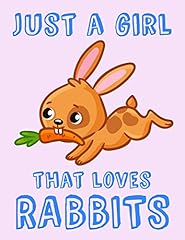 Girl loves rabbits for sale  Delivered anywhere in USA 