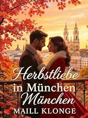 Herbstliebe münchen herzerwä gebraucht kaufen  Wird an jeden Ort in Deutschland