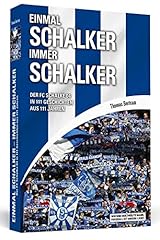 Einmal schalker schalker gebraucht kaufen  Wird an jeden Ort in Deutschland