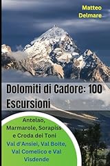 Dolomiti cadore 100 usato  Spedito ovunque in Italia 