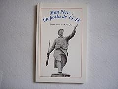 Père... poilu 14 d'occasion  Livré partout en France