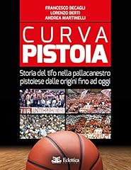 Curva pistoia. storia usato  Spedito ovunque in Italia 