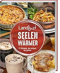 Landlust seelenwärmer rezepte gebraucht kaufen  Wird an jeden Ort in Deutschland