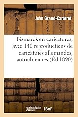 Bismarck caricatures 140 d'occasion  Livré partout en France