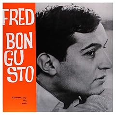 Fred bongusto for sale  Delivered anywhere in USA 