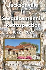 Jacksonville sesquicentennial  for sale  Delivered anywhere in USA 