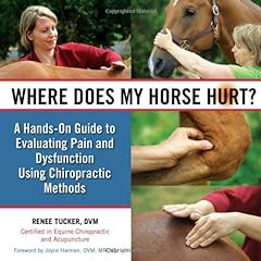 Where Does My Horse Hurt?: A Hands-On Guide to Evaluating, used for sale  Delivered anywhere in Canada