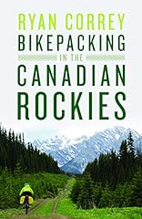 Bikepacking canadian rockies for sale  Delivered anywhere in UK
