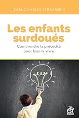 Enfants surdoués comprendre d'occasion  Livré partout en France