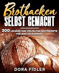 Brotbacken gemacht 200 gebraucht kaufen  Wird an jeden Ort in Deutschland
