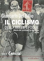 Ciclismo della belle usato  Spedito ovunque in Italia 