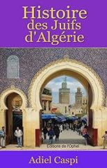 Histoire juifs algerie d'occasion  Livré partout en France